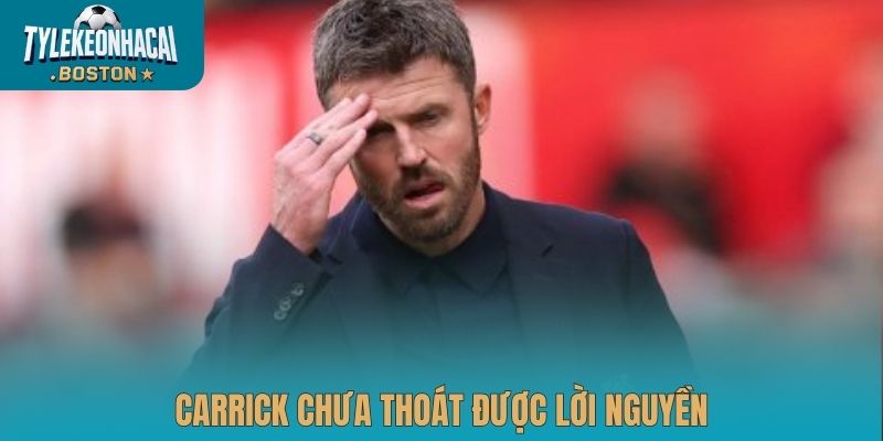 Carrick chưa thoát được lời nguyền