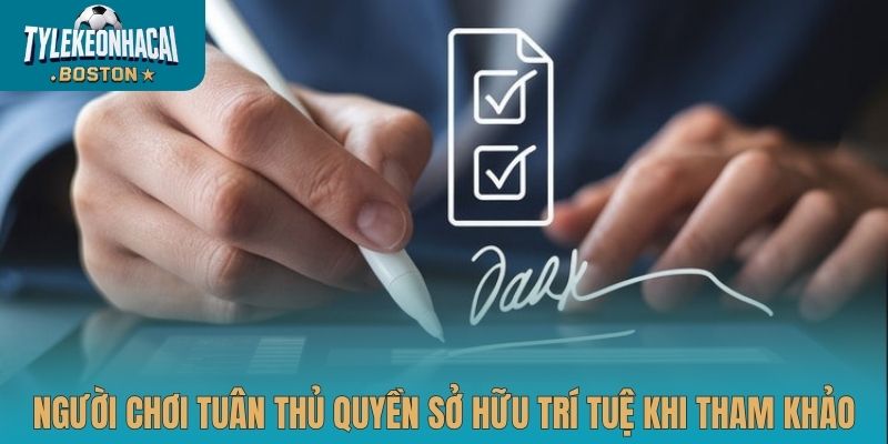 Người chơi cần tuân thủ quyền sở hữu trí tuệ khi tham khảo